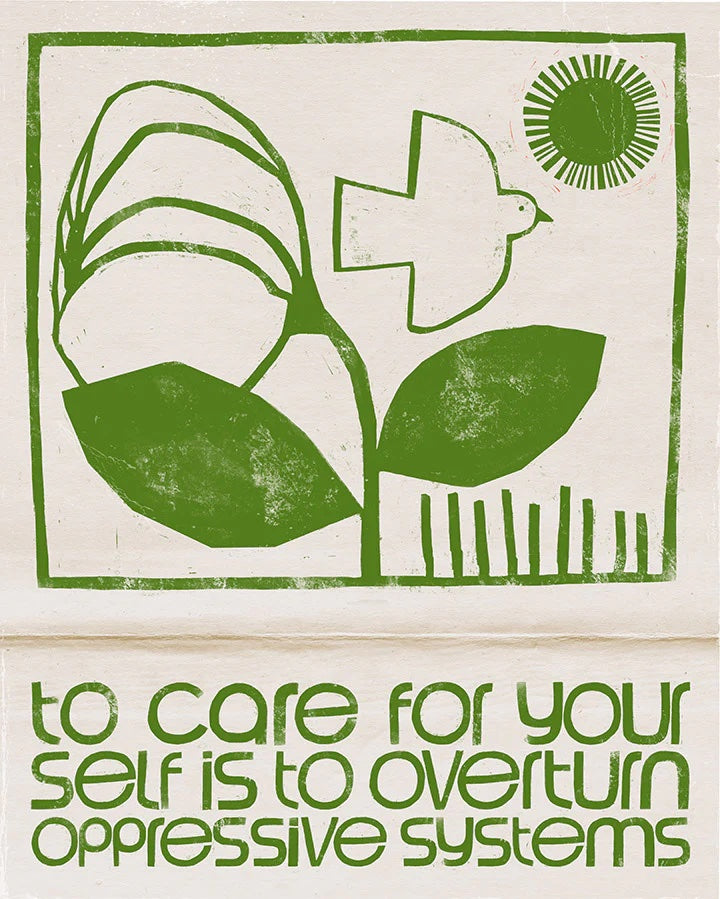 To Care for Yourself Print