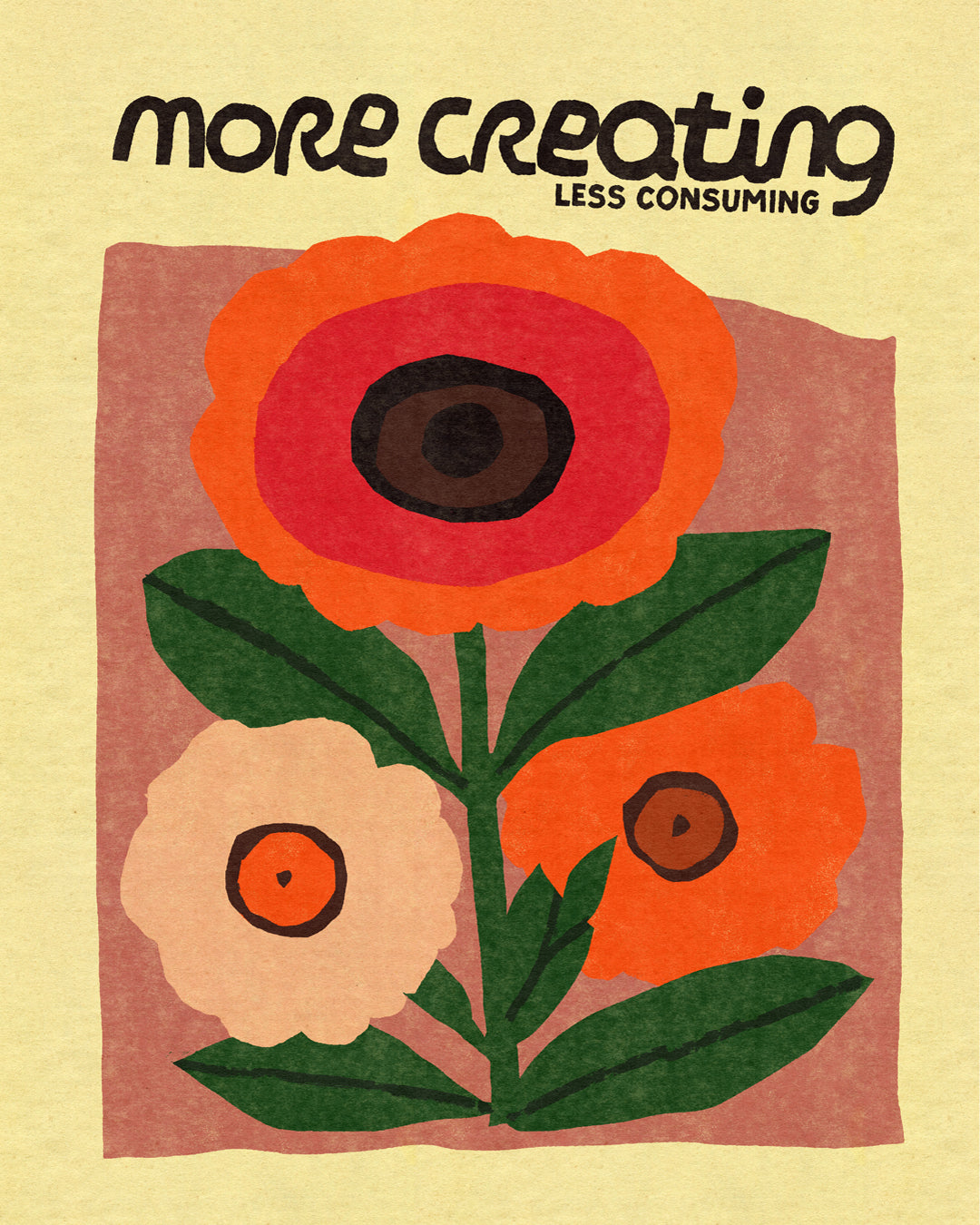 More Creating, Less Consuming